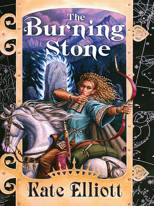 Title details for The Burning Stone by Kate Elliott - Wait list